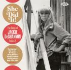 She Did It! The Songs Of Jackie DeShannon Volume 2 di Jackie DeShannon - CD