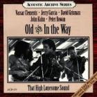 That High Lonesome Sound  di Jerry Garcia With Old & In The Way - CD