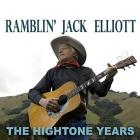 The Hightone Years  di Ramblin' Jack Elliott - CD