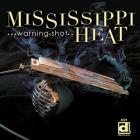 Warning Shot di Mississippi Heat - CD