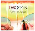 Two_Moons_-Tom_Freund