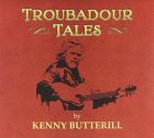 Troubadour_Tales_-Kenny_Butterill