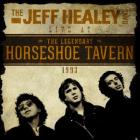 Live At The Legendary Horseshoe Tavern 1993  di Jeff Healey Band - CD