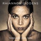 Tomorrow_Is_My_Turn_-Rhiannon_Giddens