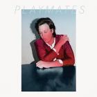 Playmates  di Jack Ladder And The Dreamlanders - CD
