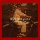 Like First Time di Clarence Bucaro - CD