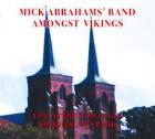 Amongst_Vikings_-_Live_At_The_Gimleclub_Roskilde,_Denmark-Mick_Abrahams_Band