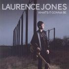 What's It Gonna Be di Laurence Jones - CD