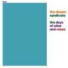 The_Days_Of_Wine_And_Roses-Dream_Syndicate