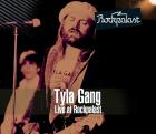 Live At Rockpalast di Tyla Gang - CD / DVD
