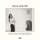 Have You In My Wilderness di Julia Holter - CD