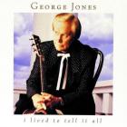 I_Live_To_Tell_It_All-George_Jones