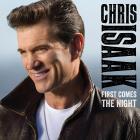 First_Comes_The_Night__-Chris_Isaak