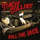 Roll The Dice  di Stacie Collins - CD
