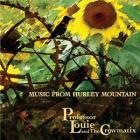 Music From Hurley Mountain  di Professor Louie &amp; The Crowmatix - CD