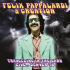 Travelling In The Dark - Live Denver '76 di Felix Pappalardi - CD