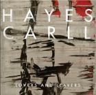 Lovers & Leavers di Hayes Carll - LP