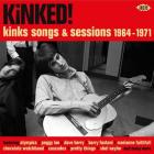 Kinked! Kinks Songs And Sessions 1964-1971  di Kinks - CD