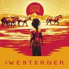 The_Westerner_-John_Doe