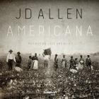Americana  di JD Allen - CD