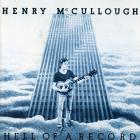 Hell Of A Record di Henry McCullough - CD
