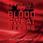 Live At The Bottom Line '77  di Blood Sweat &amp; Tears - CD