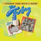 Young & Rich / Now  di Tubes - CD