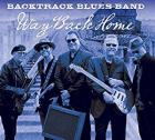 Way Back Home  di Backtrack Blues Band - CD