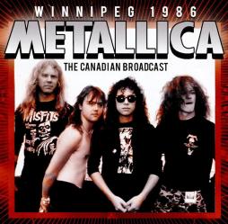 Winnipeg 1986  di Metallica - CD