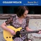 Boots N. 1 : The Official Revival Bootleg di Gillian Welch - CD