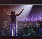 Good Country Music  di Frank Foster - CD