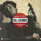 Roll_Columbia_%2C_26_Northwest_Songs_-Woody_Guthrie