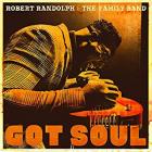 Got Soul   di Robert Randolph &amp; The Family Band - CD