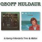 Is Having A Wonderful Time/Motion  di Geoff Muldaur - CD