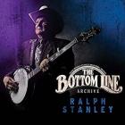 The Bottom Line Archive di Ralph Stanley - CD