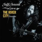 Live_-_The_River_City_Sessions_-Jeff_Jensen_