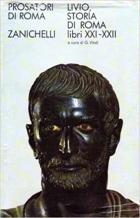 Storia Di Roma. Libri 21-22  di Livio Tito - Libro