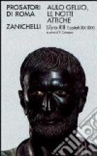 Notti Attiche Libri Xiii  Cap.xix-xxxi  di Aulo Gellio - Libro