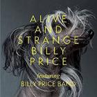 Alive_And_Strange_-Billy_Price_