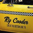 Live At The Bottom Line New '74 di Ry Cooder - LP