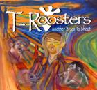Another Blues To Shout  di T-Roosters - CD