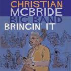 Bringing It  di Christian McBride Band - CD