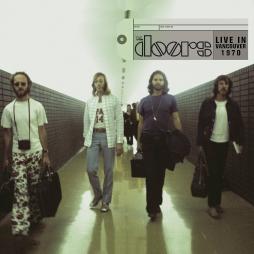 Live In Vancouver 1970  di Doors - CD