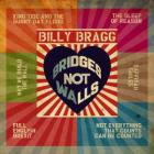 Bridges Not Walls  di Billy Bragg - CD