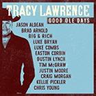 Good Ole Days  di Tracy Lawrence - CD