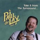 Take It From The Turnaround  di Paul Delay - CD