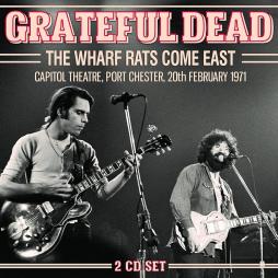 The Wharf Rats Come East  di Grateful Dead - CD