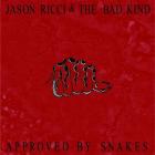 Approved_By_Snakes_-Jason_Ricci_