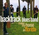 Make_My_Home_In_Florida-Backtrack_Blues_Band_