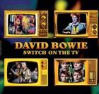 Switch_On_The_TV_-David_Bowie